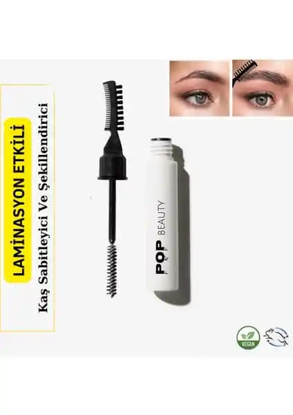 Pop Beauty Kaş Sabitleyici ve Şekillendirici: Doğal ve Kalıcı Kaşlar İçin Yenilikçi Çözüm