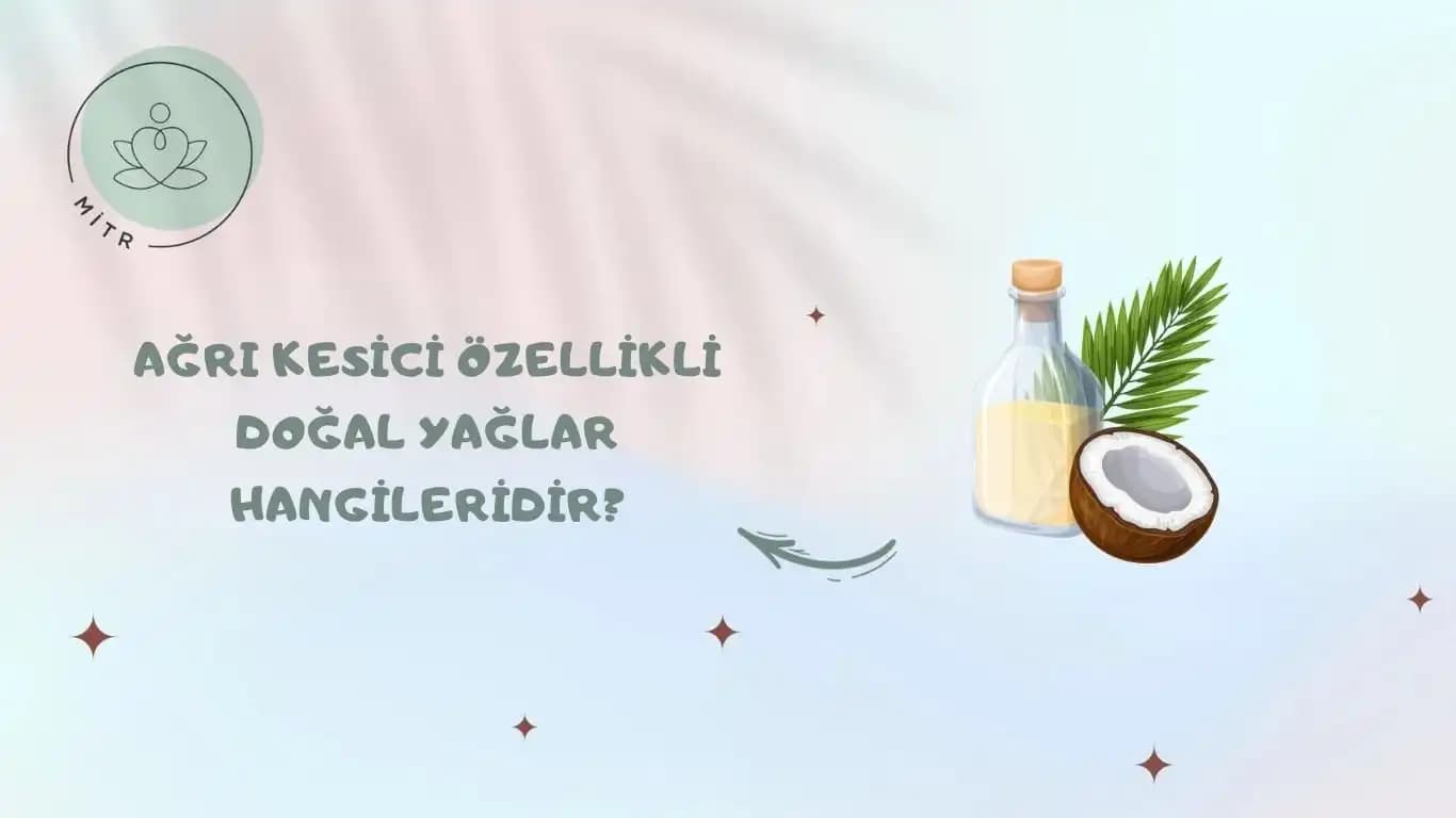 Ağrı Kesici Yağlar Hakkında Kapsamlı Bilgi ve Kullanım İpuçları