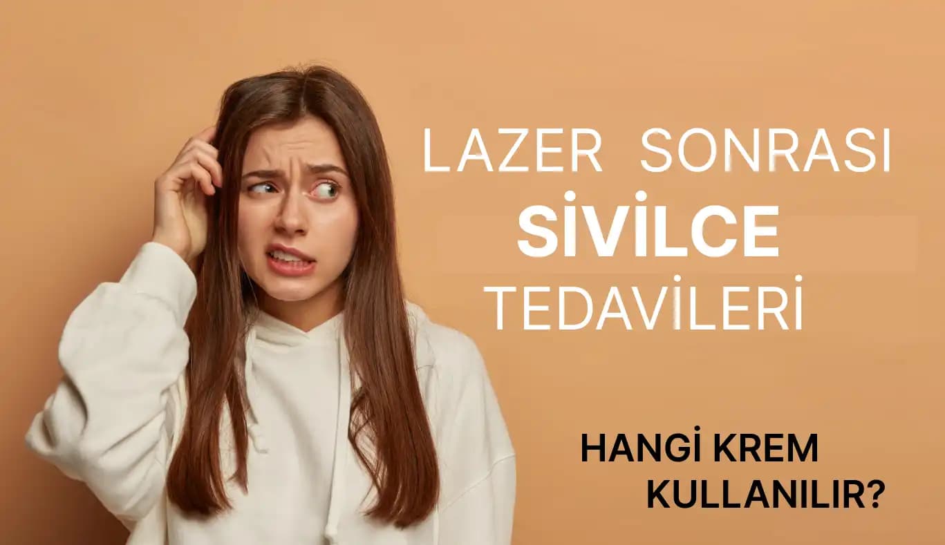 Aniden Sivilcelenmenin Nedenleri ve Etkili Çözüm Yolları Hakkında Detaylı Bilgi