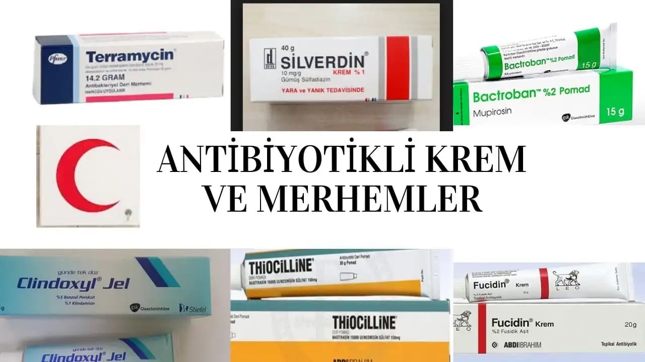 Antibiyotik Kremler ve Cilt Enfeksiyonları İçin Kullanım Rehberi
