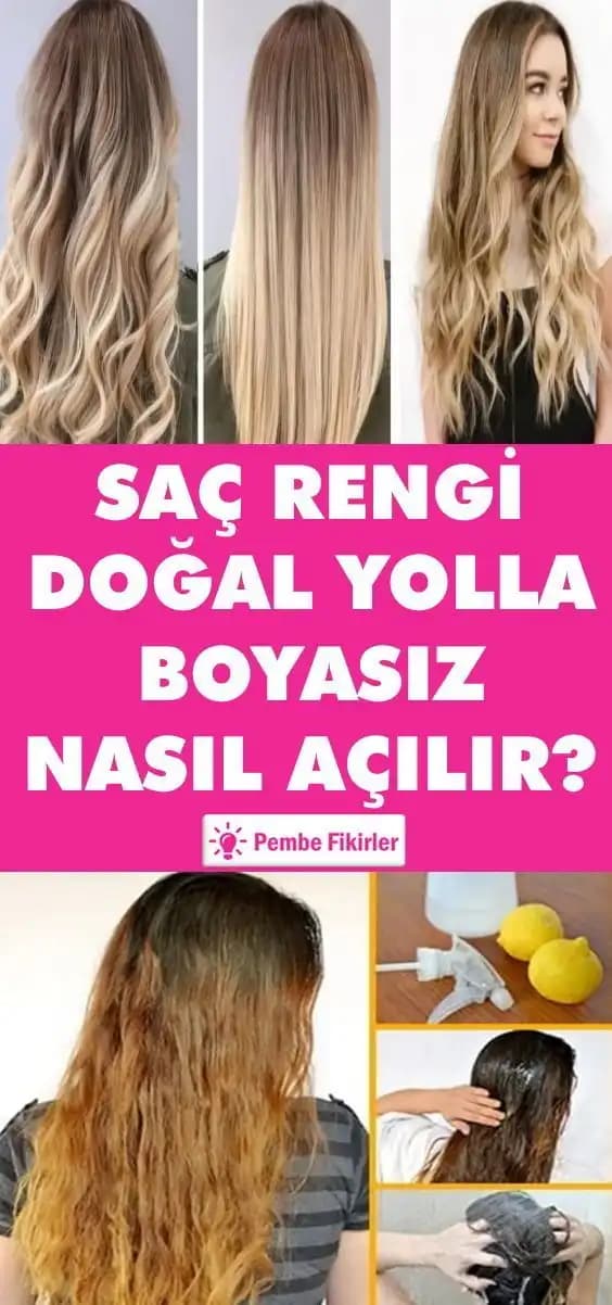 Boyasız Saç Beyazlatma Yöntemleri ve Doğal Uygulama Tavsiyeleri