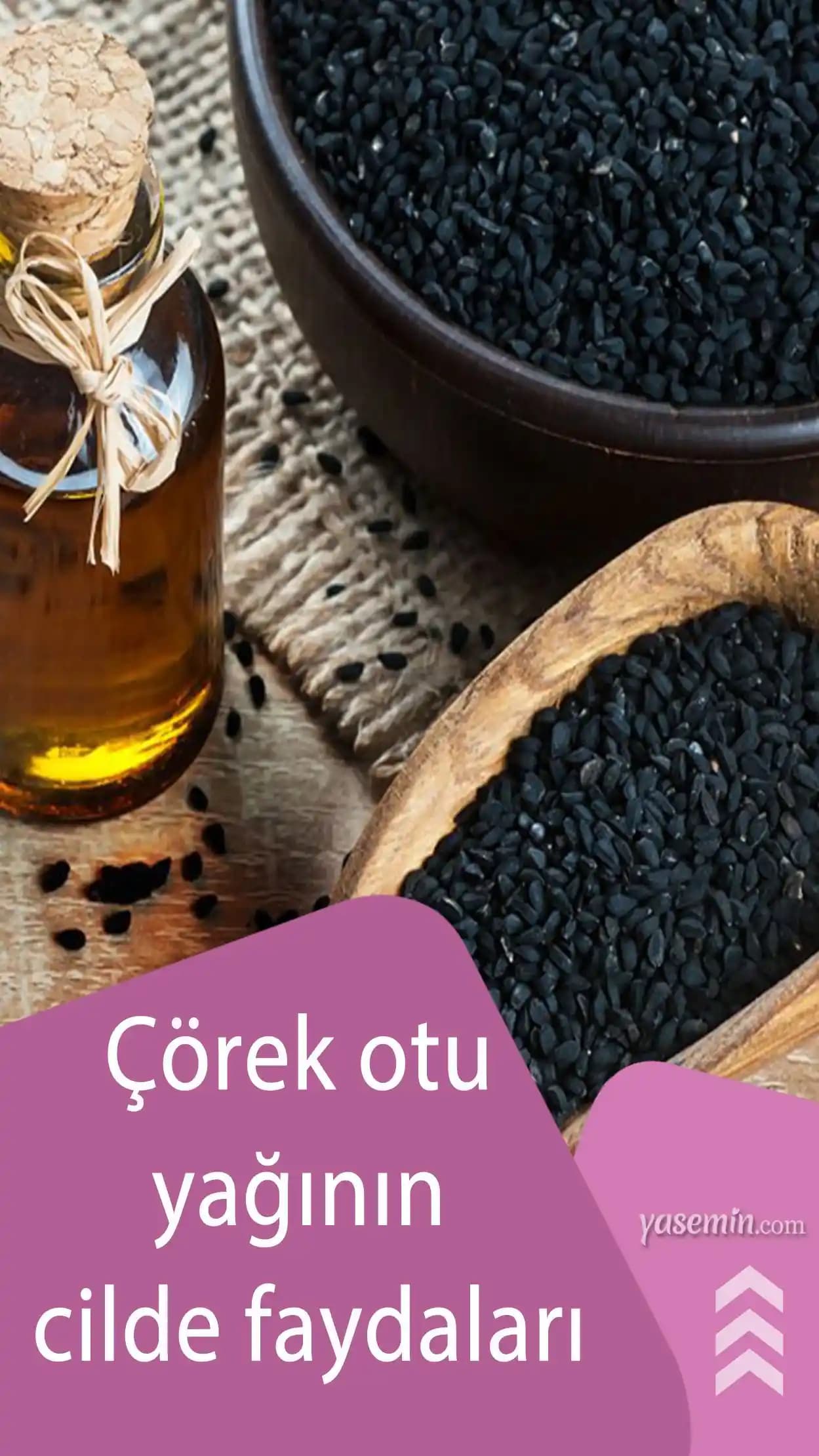 Çörek Otu Yağı ve Yüz Bakımında Kullanım Faydaları Doğal Güzellik İçin Bilmeniz Gerekenler