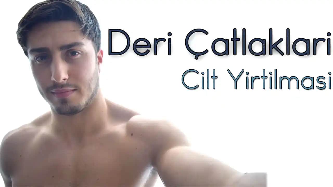 Deri Yırtıkları Nasıl Tedavi Edilir ve Önlenir Detaylı Rehber