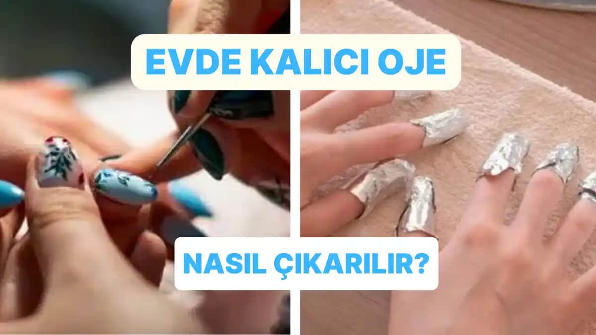 Evde Jel Tırnak Çıkarma Rehberi: Güvenli ve Etkili Yöntemler ile Tırnak Sağlığınızı Koruyun