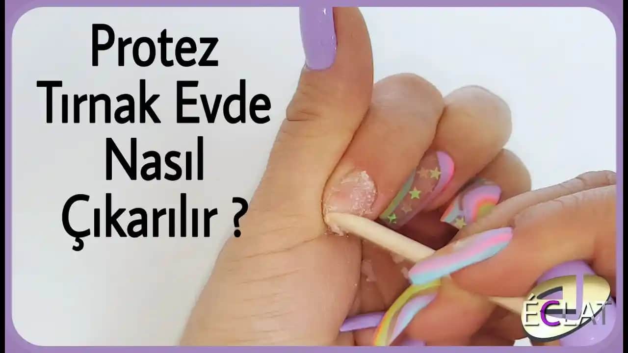 Evde Protez Tırnak Nasıl Güvenli ve Etkili Şekilde Çıkarılır
