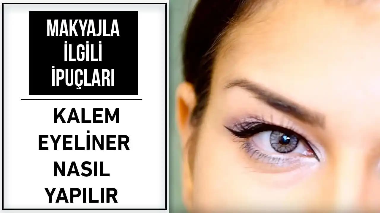 Eyeliner Çekme Rehberi: Adım Adım Teknikler ve İpuçlarıyla Kusursuz Bakışlar