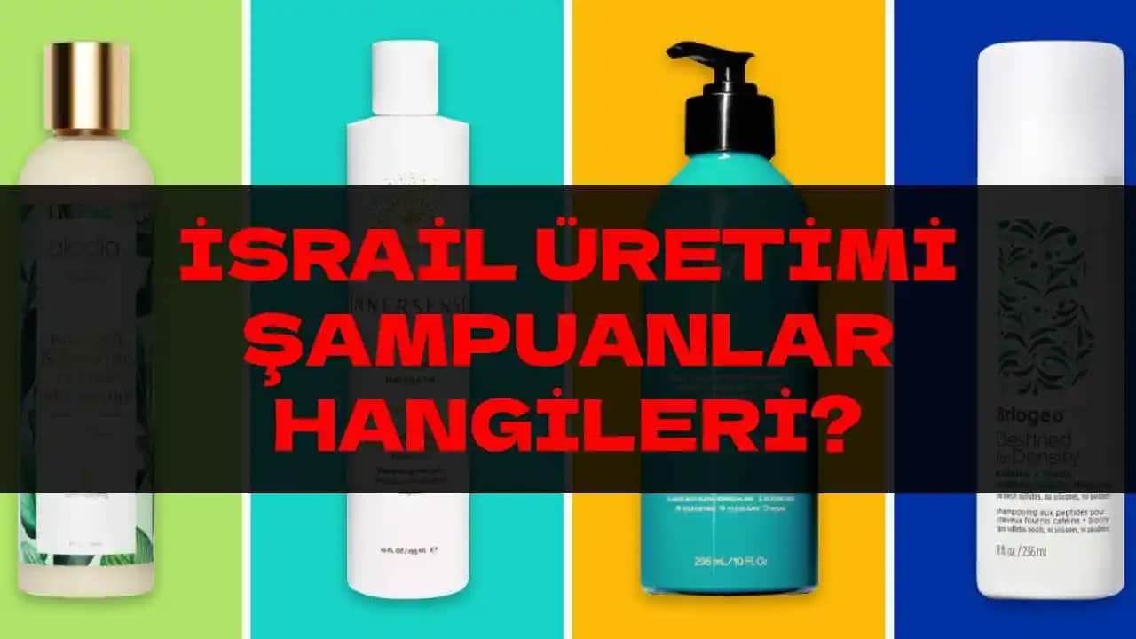 İsrail ve Mali Menşeli Şampuanların Özellikleri ve Kullanıcı Tercihleri