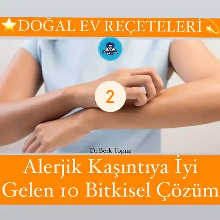 Kaşıntıya Karşı Doğal ve Güvenilir Bitkisel Çözüm Yöntemleri