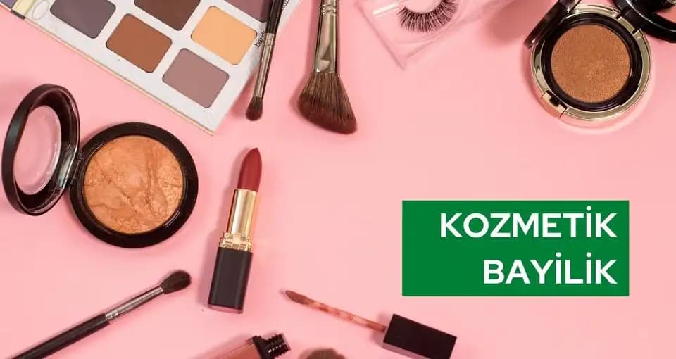 Kozmetik Sektöründe Bayilik Almak İçin En İyi Stratejiler ve Güvenilir Firmalar