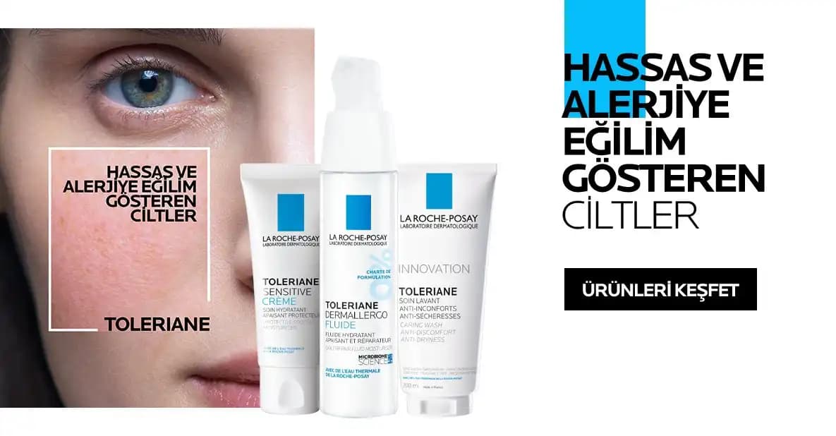 La Roche Posay Ürünleri Kullanım Sırası ve Doğru Cilt Bakımı Rehberi
