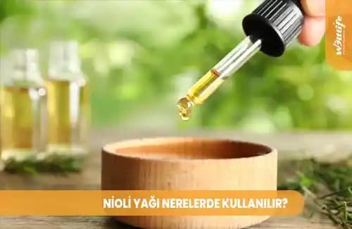 Nioli Yağı Nedir ve Kozmetik Sektöründe Kullanım Alanları Hakkında Detaylı Bilgi