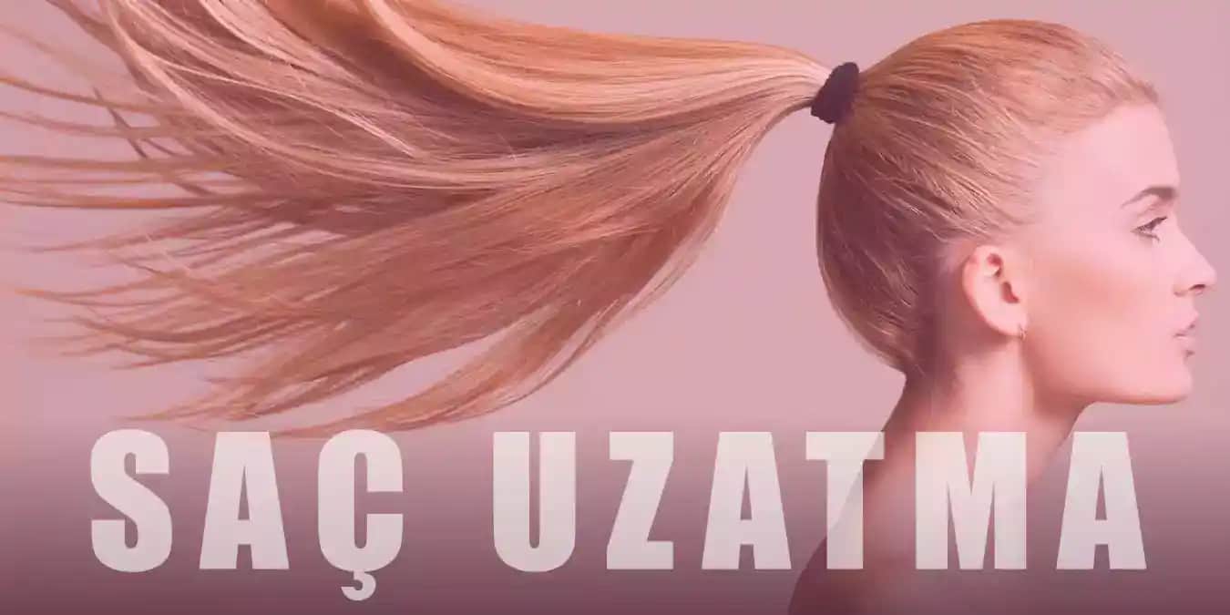 Saç Uzatma Rehberi: Sağlıklı ve Doğal Yöntemlerle Saçlarınızı Uzatın