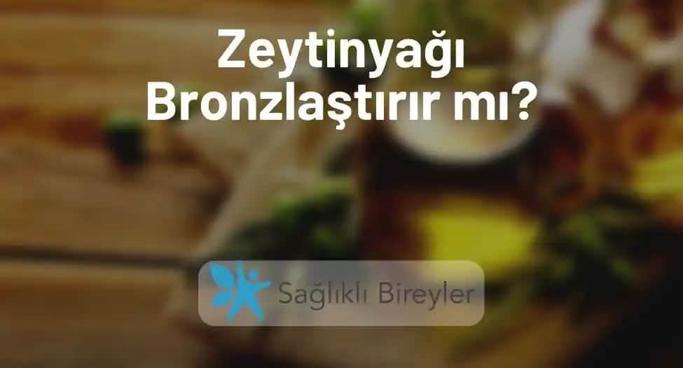 Zeytinyağı ve Bronzlaşma: Gerçekler ve Mitler Üzerinden Güvenli Güneşlenme Yöntemleri