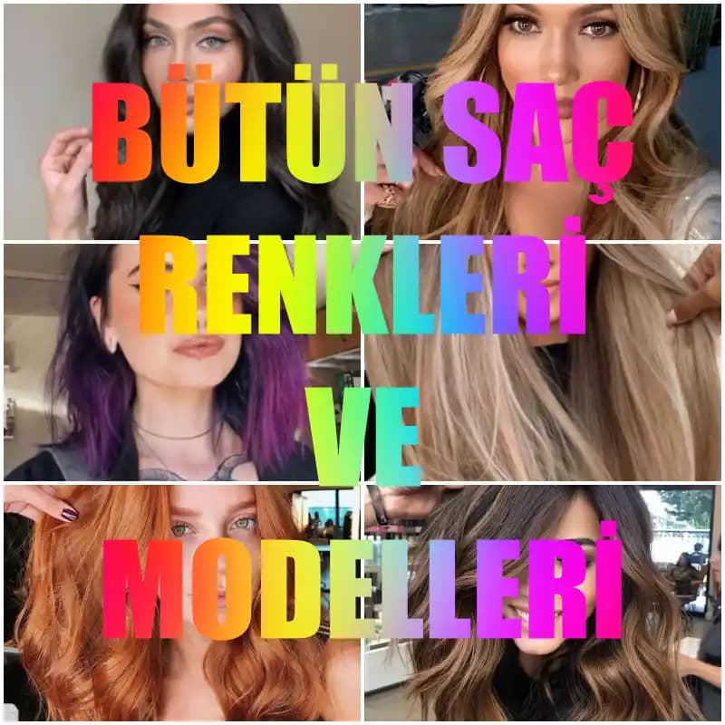 Kozmetik Dünyasında Saç Renkleri ve İsimleri: Güncel Trendler ve Stil İpuçları