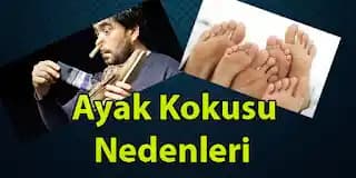 Ayak Kokusu Nedenleri ve Çözüm Yolları Hakkında Detaylı Bilgi