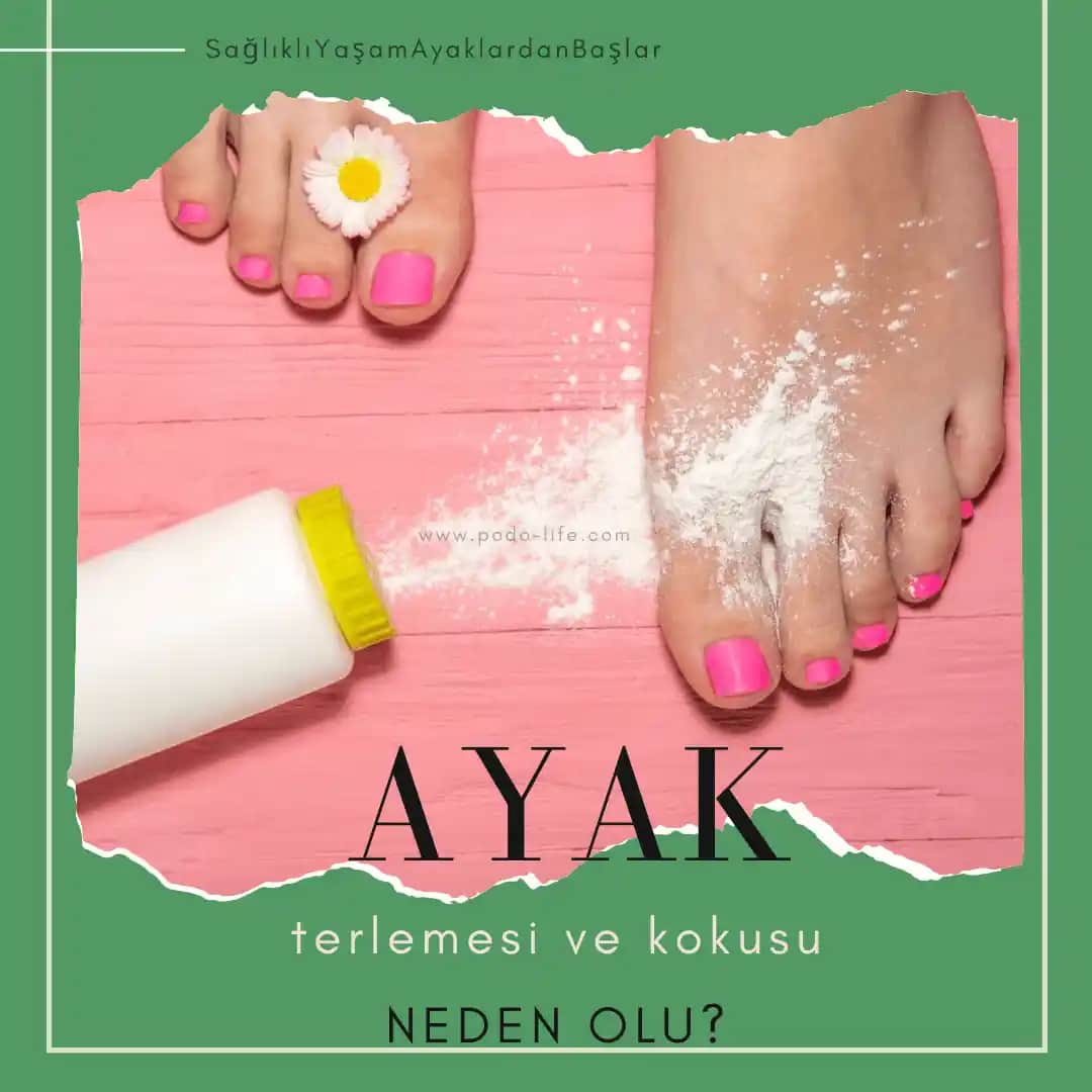 Ayak Kokusu Nedenleri ve Kalıcı Çözüm Yolları Hakkında Bilmeniz Gerekenler