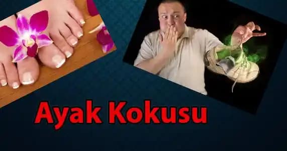 Ayak Kokusu Nedenleri ve Kalıcı Çözüm Yöntemleri Hakkında Detaylı Bilgi