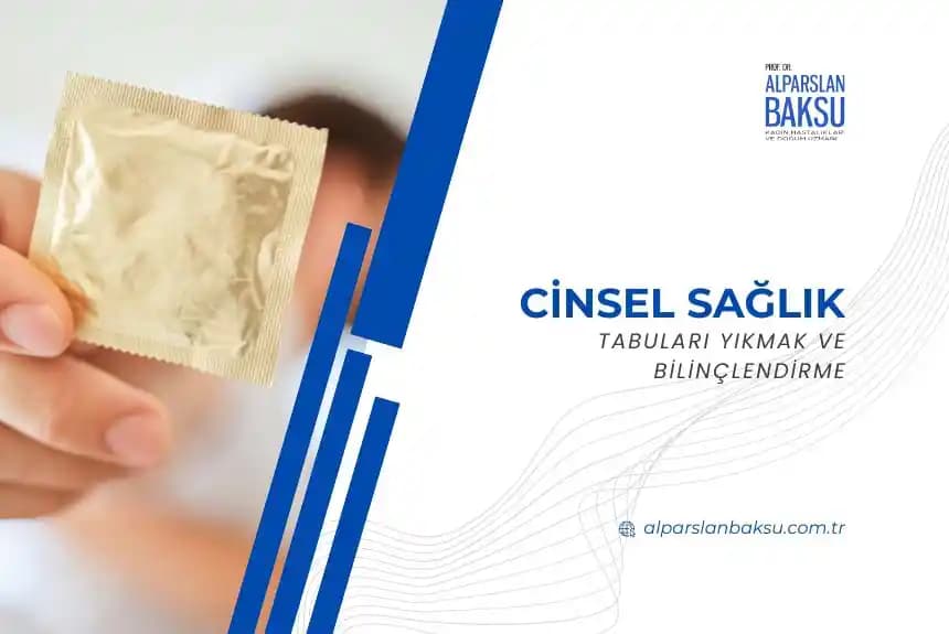 Kadın ve Erkekler İçin Cinsel Sağlık ve Kişisel Bakımın Önemi ve Doğru Ürün Seçimi