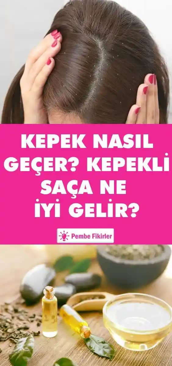 Kepeklenmeye Karşı Doğal ve Bilimsel Yöntemlerle Saç Derisi Sağlığını Koruma