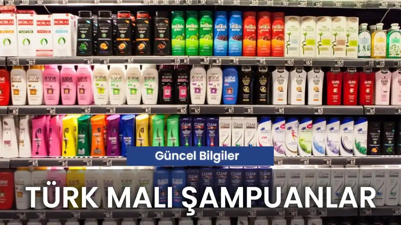Türk Malı Şampuanlar: Doğal İçeriklerle Güvenilir ve Ekonomik Saç Bakımı Seçenekleri