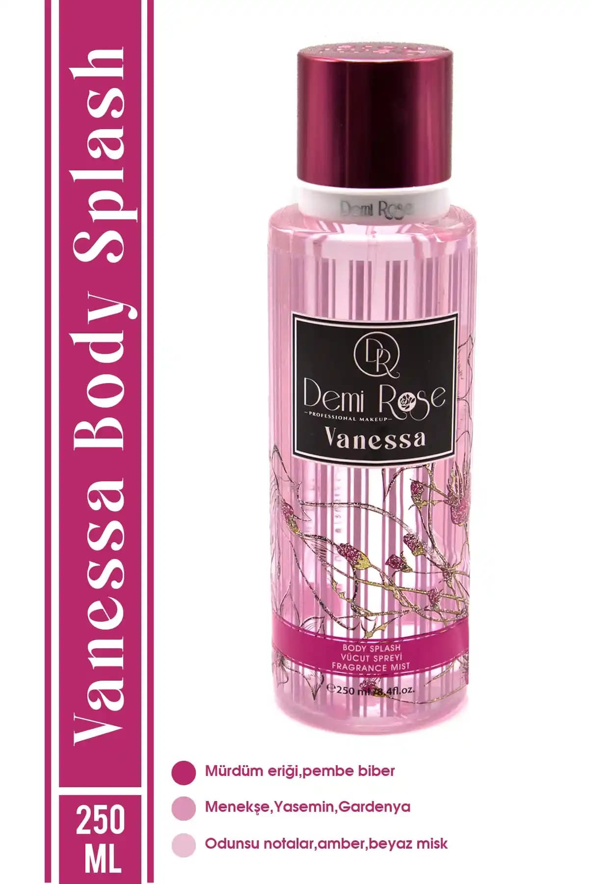 DemiRose Vanessa Body Splash 250 ml – Ferah ve Kalıcı Çiçeksi Vücut Spreyi