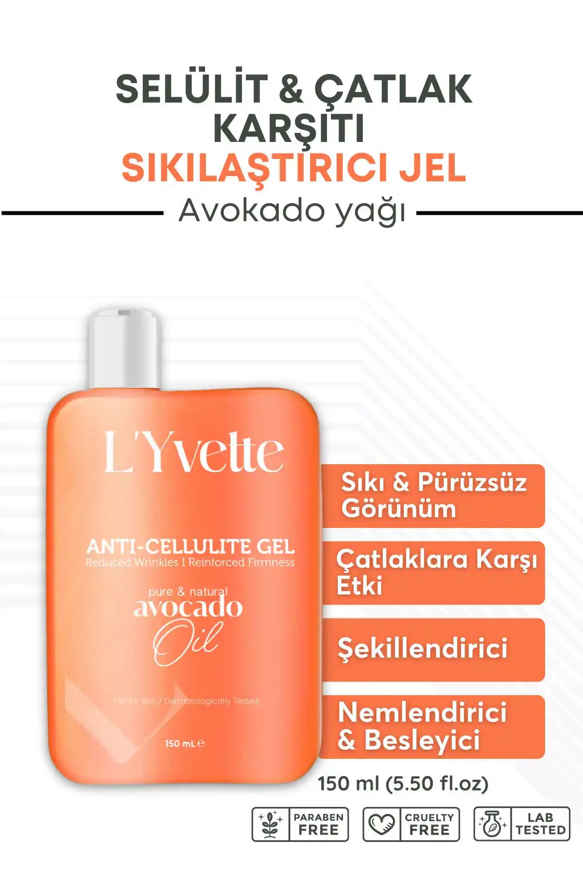 L'Yvette Selülit ve Çatlak Karşıtı Sıkılaştırıcı Jel ile Cilt Bakımında Etkili Çözüm