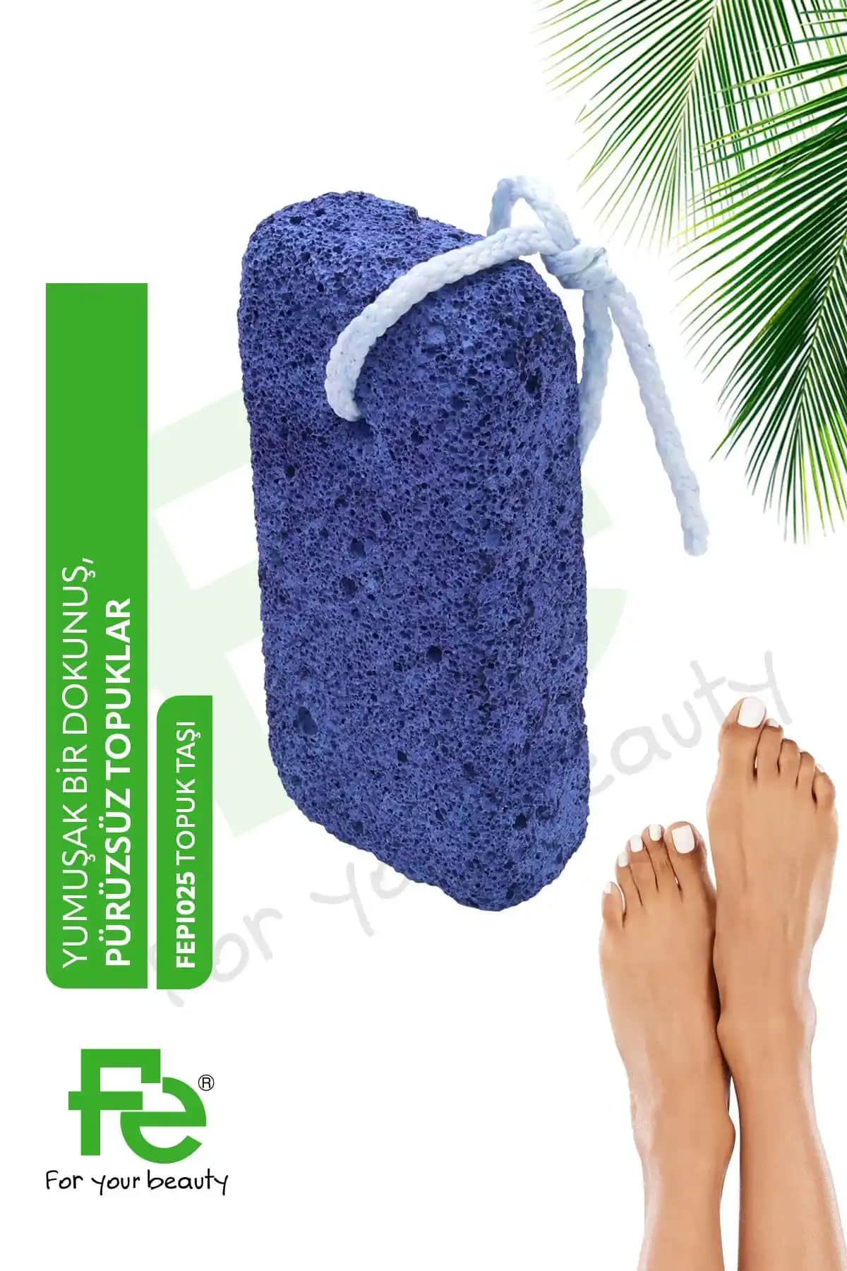 Topuk Sağlığını Koruyan Doğal Çözüm Fe Topuk Taşı Kullanım Rehberi