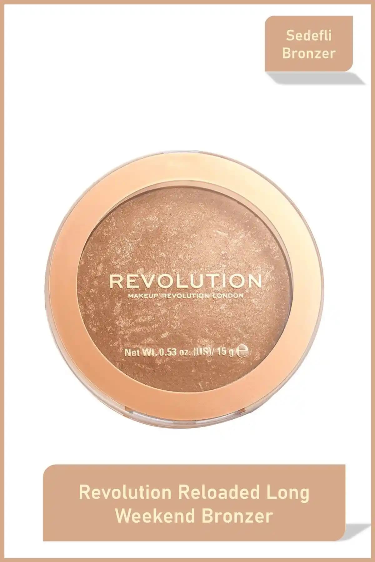 Revolution Reloaded Long Weekend Bronzer ile Yaz Aylarında Doğal ve Parlak Makyaj İpuçları