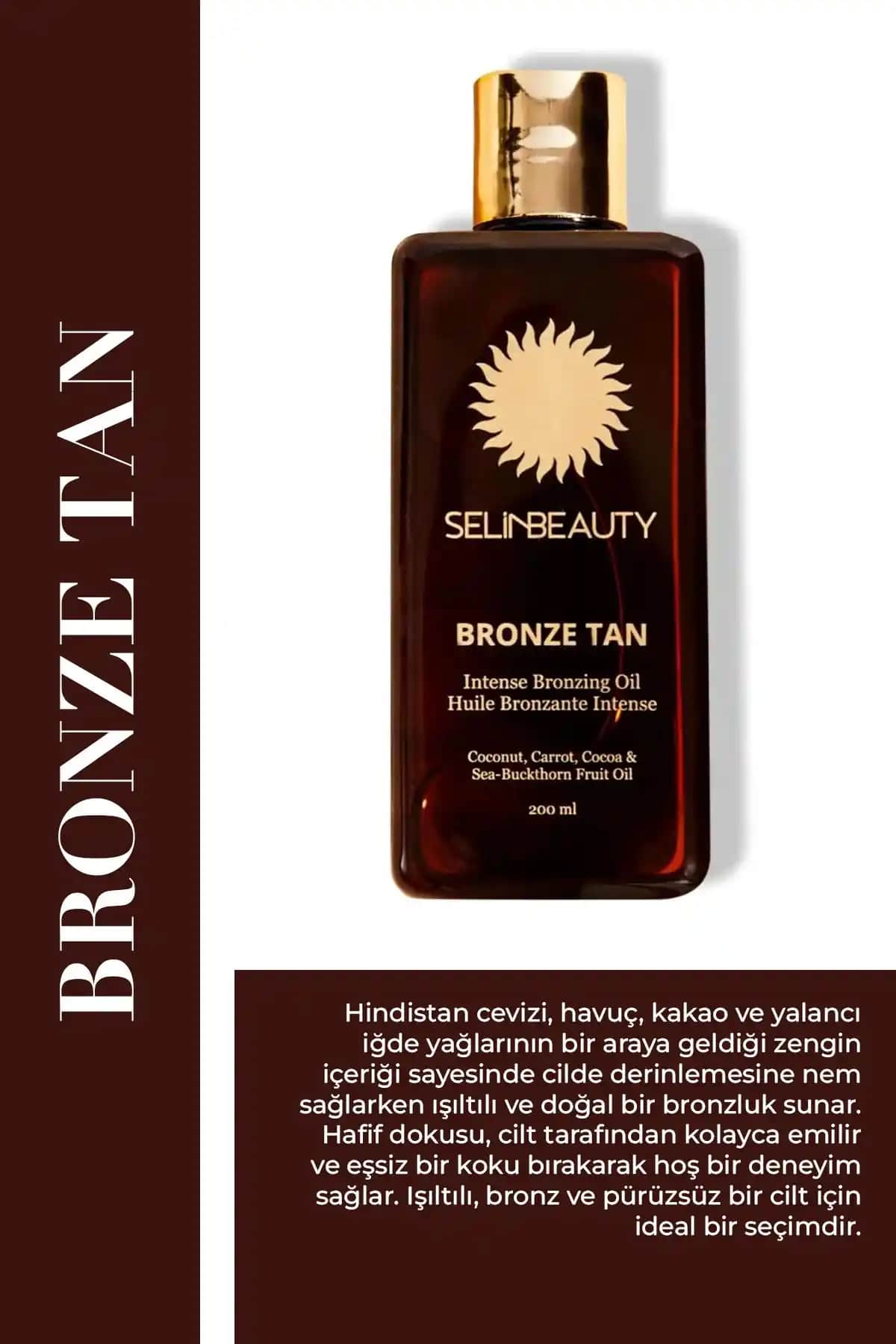 Selin Beauty Bronze Tan Intense Bronzing Oil Doğal ve Sağlıklı Bronzluk Sağlayan Yağ
