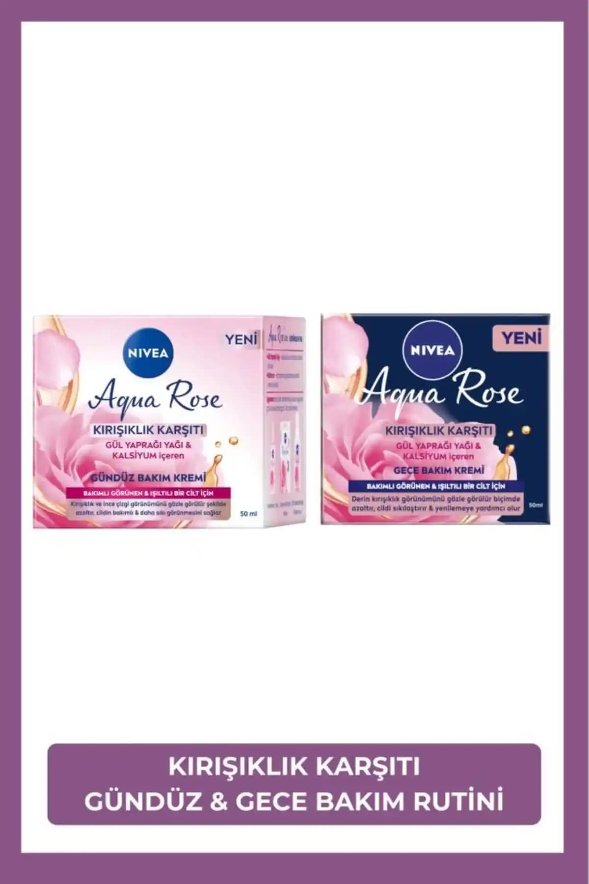 NIVEA Aqua Rose Kırışıklık Karşıtı Günlük ve Gece Bakım Kremleri İncelemesi