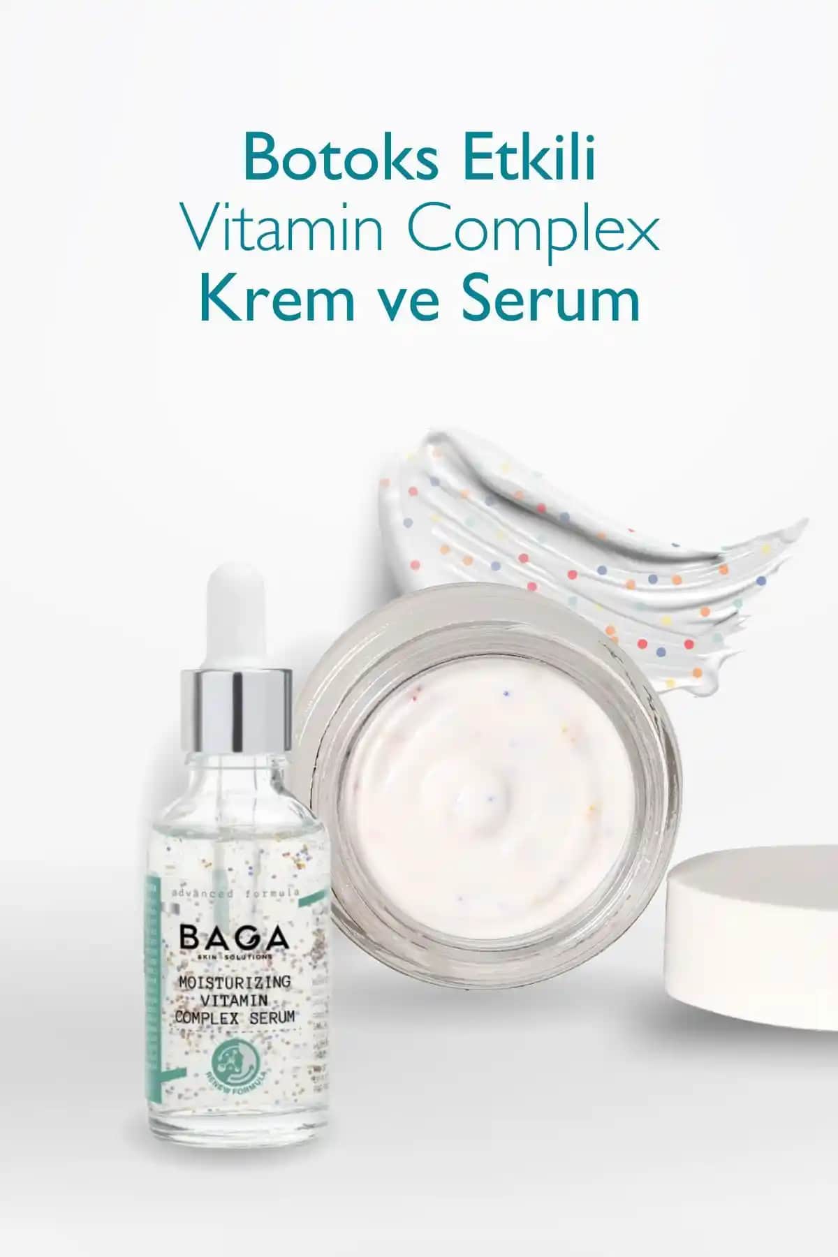 Baga Botoks Etkili Nemlendirici Vitamin Complex Krem ve Serum Ürün İncelemesi