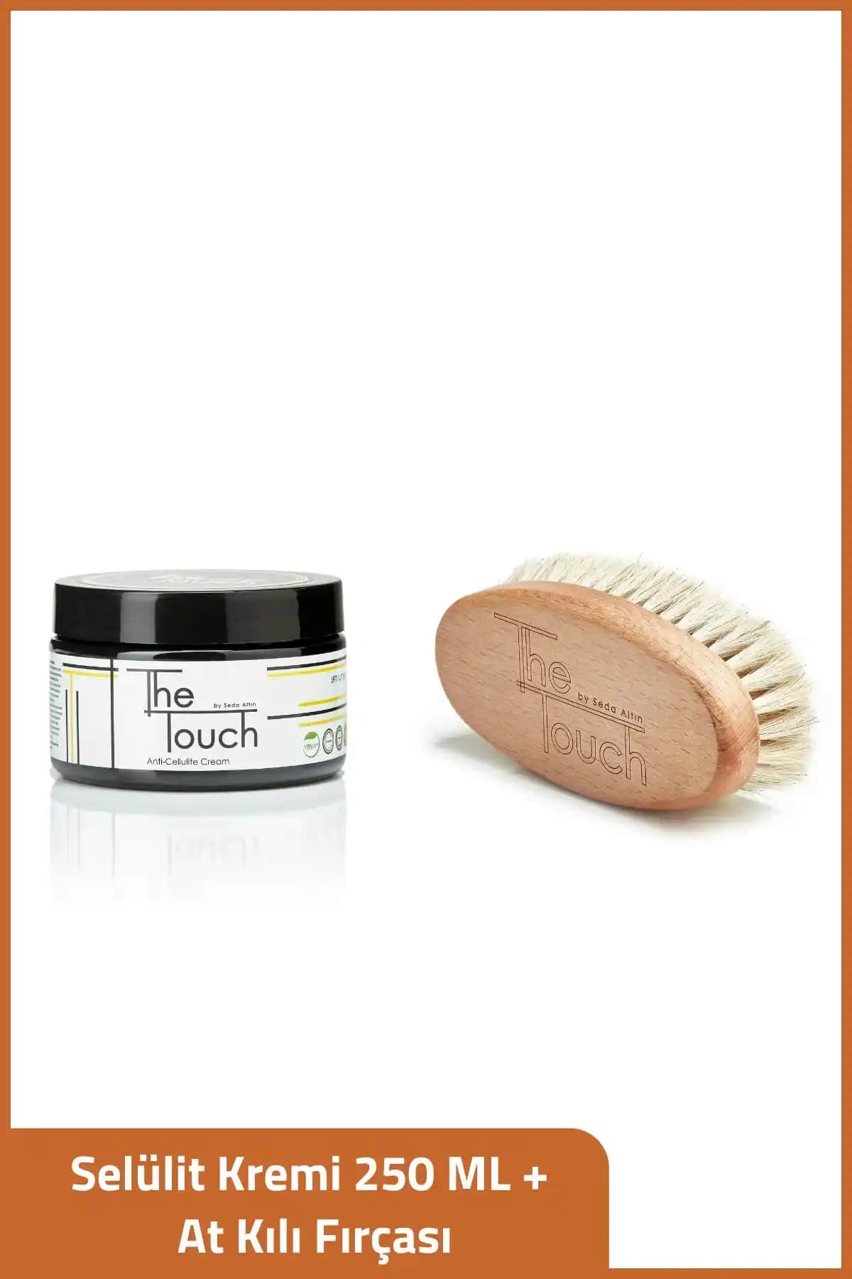The Touch Seda Altın Selülit Kremi ve At Kılı Fırçası ile Doğal Selülit Azaltma Yöntemleri