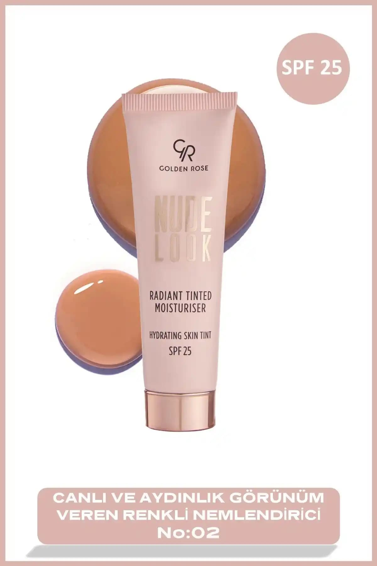 Golden Rose Nude Look Radiant Tinted Moisturiser No 02 Orta Ton Cilt Parlaklığı ve Koruma Sağlar