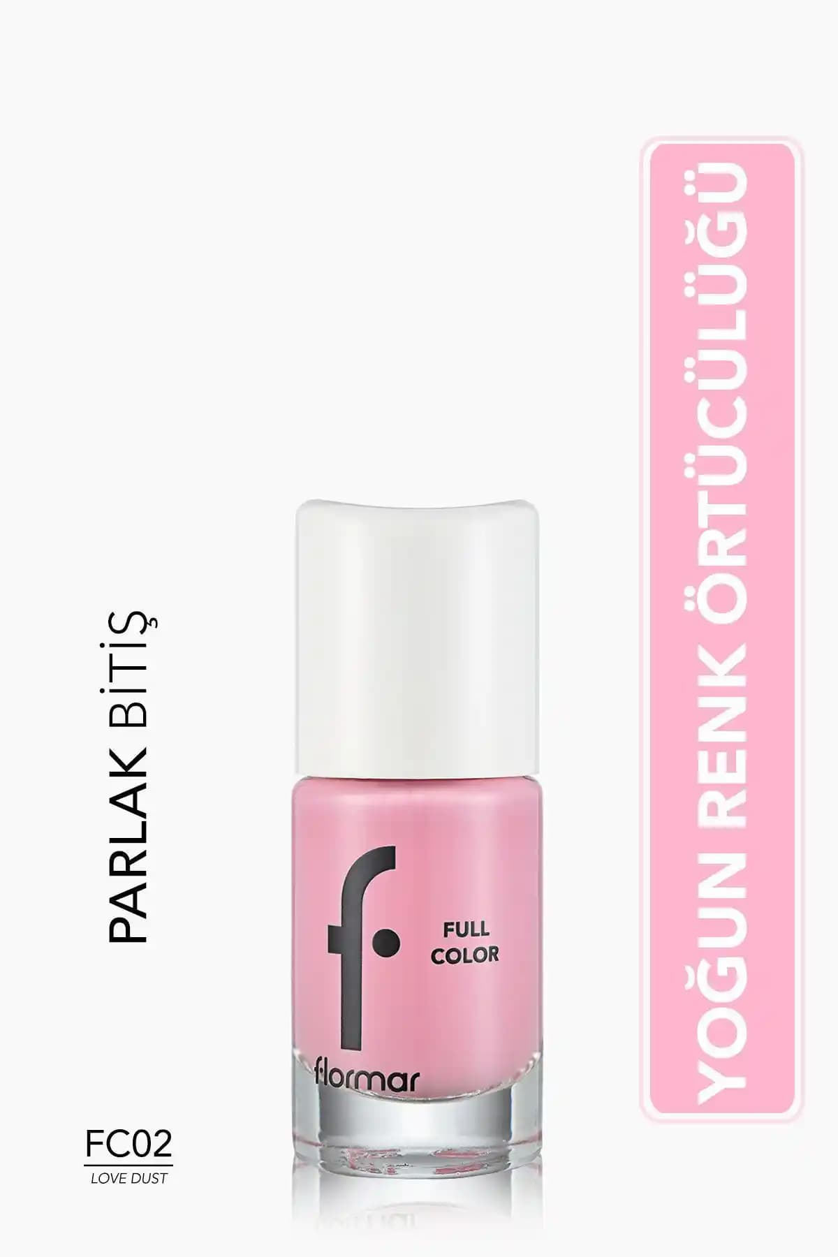 Flormar Yoğun Pigmentli Parlak Oje Karşılaştırması FC02 Love Dust ve FC34 Wrap Your Beloved