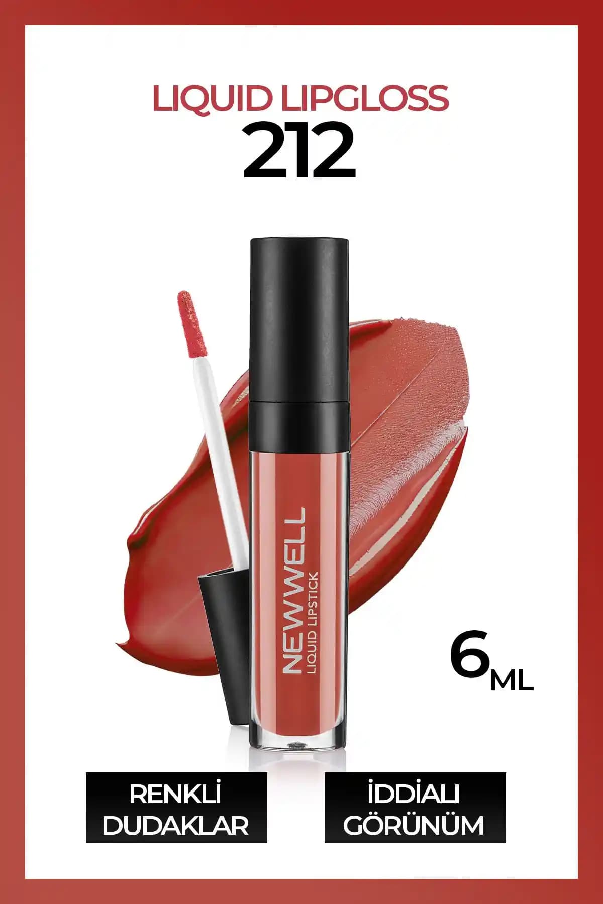 Yeni Well Liquid Lipgloss 212 Modern ve Kalıcı Dudak Parıltısı Ürünü Tanıtımı ve Özellikleri