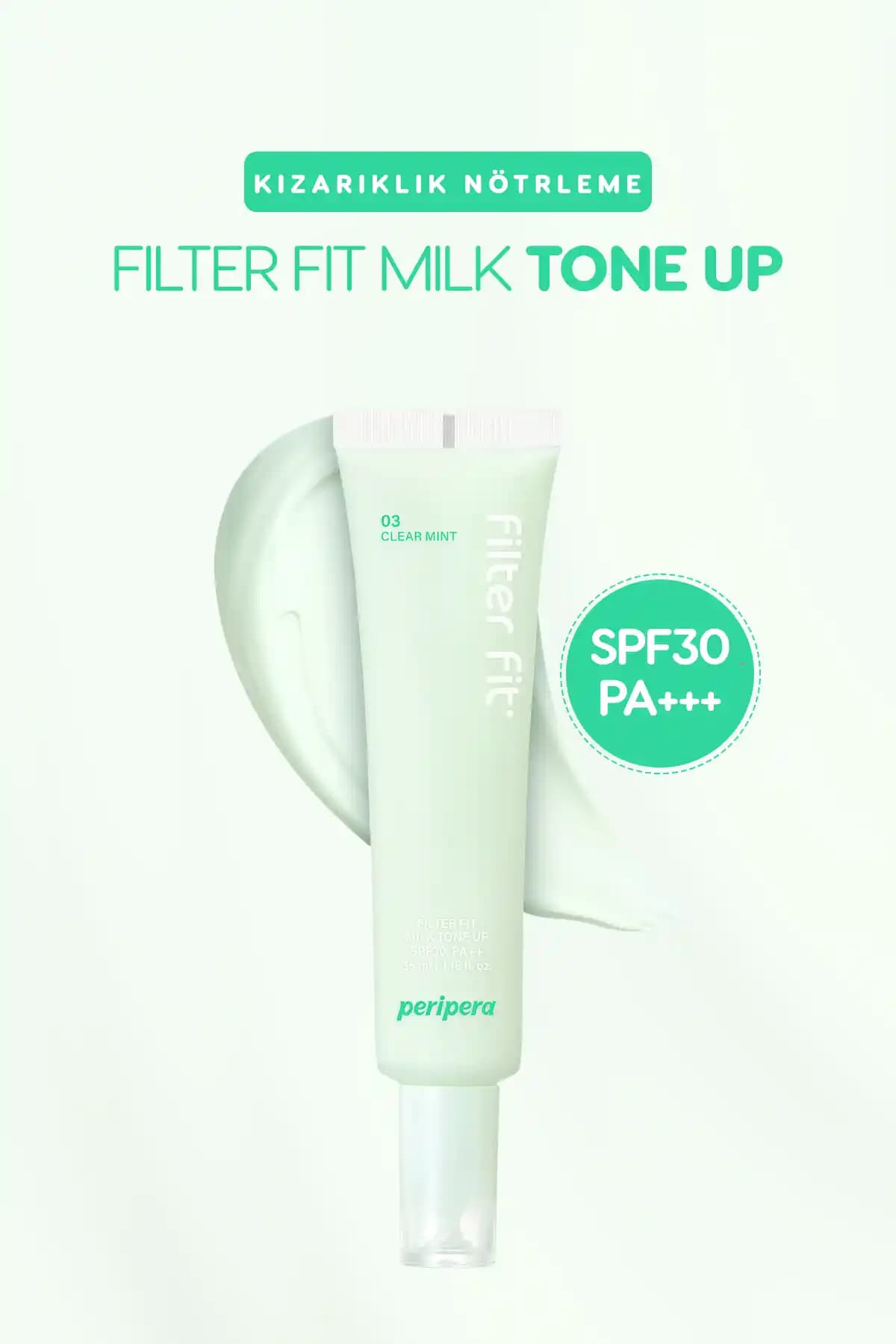 PERIPERA Filter Fit Milk Tone Up Kremi Kızarıklık Gizleme ve Cilt Tonunu Dengeleme