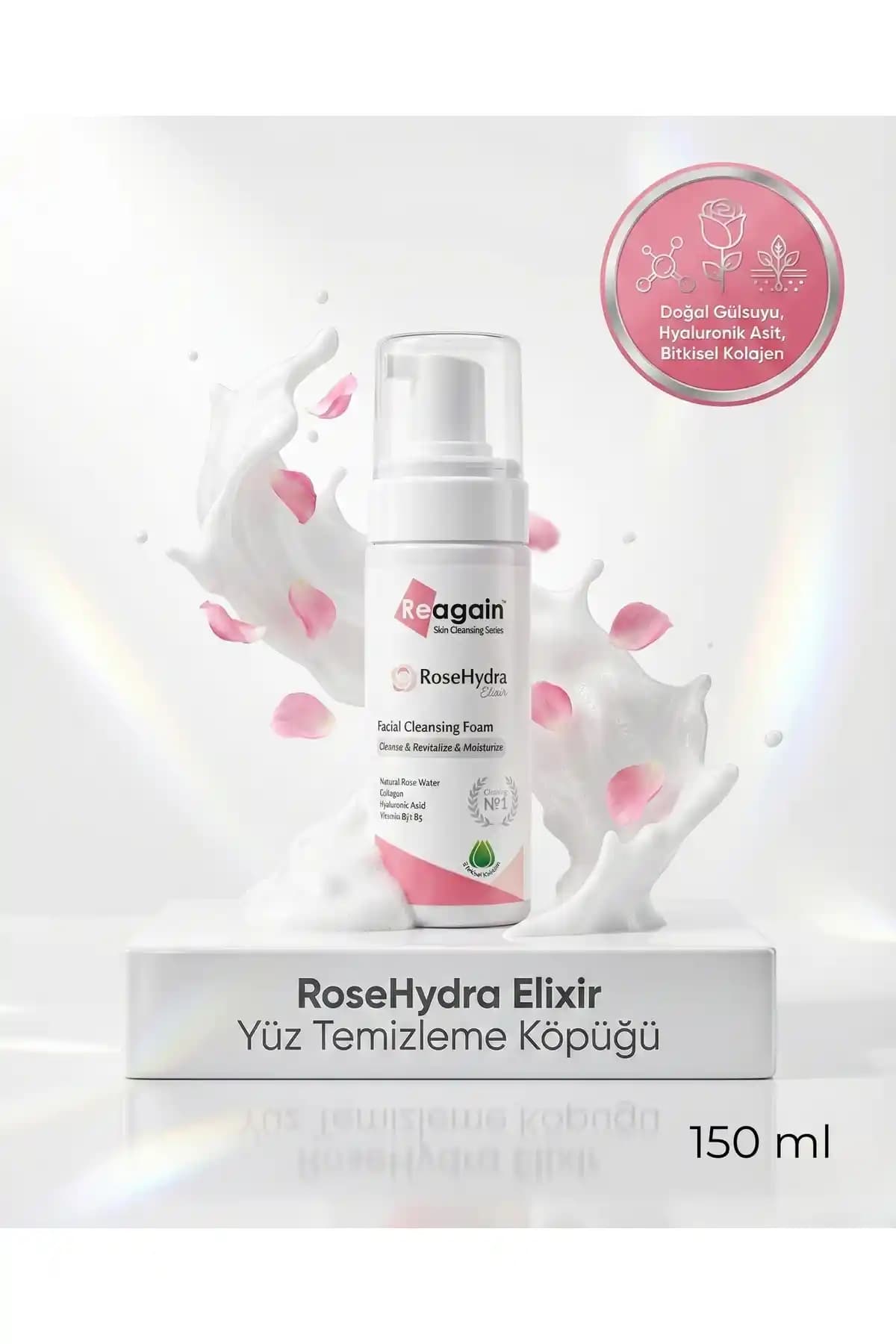 Reagain Rosehydra Elixir Yüz Temizleme Köpüğü Doğal ve Hassas Ciltler İçin Etkili Temizlik Çözümü