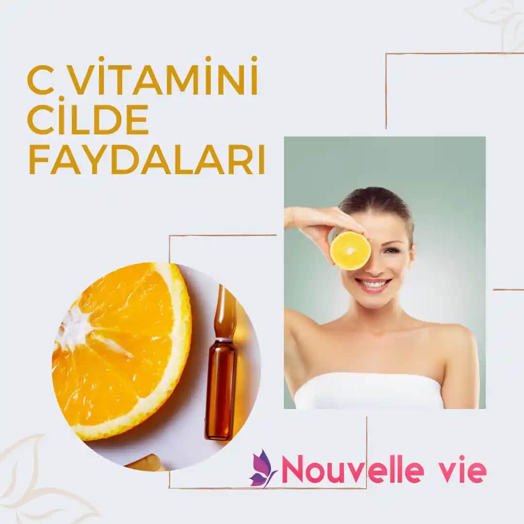 C vitamini ve cilt sağlığına etkileri: yaşlanma karşıtı ve parlaklık artırıcı bilgiler