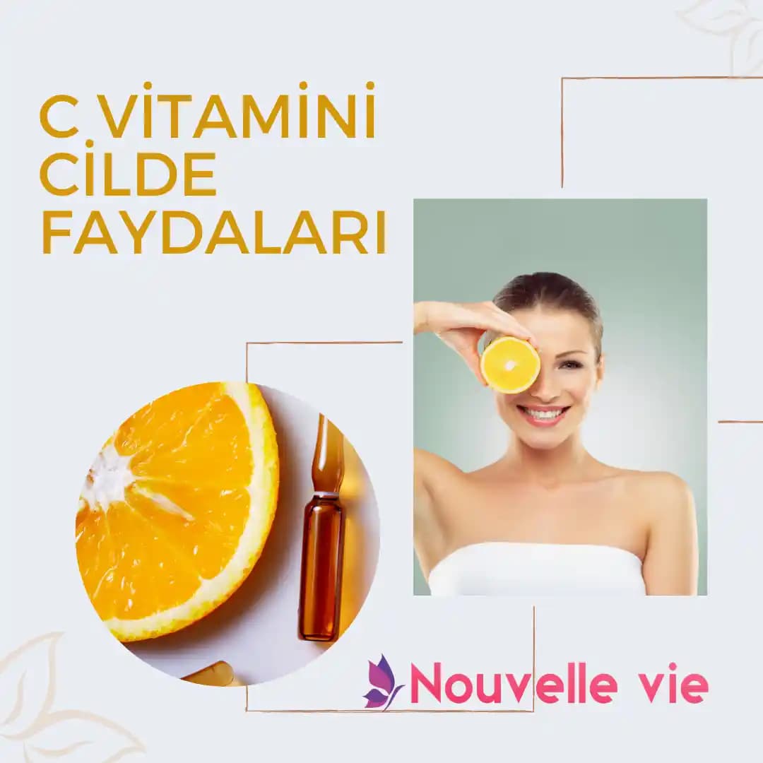 C vitamini ve cilt sağlığına etkileri: yaşlanma karşıtı ve parlaklık artırıcı bilgiler