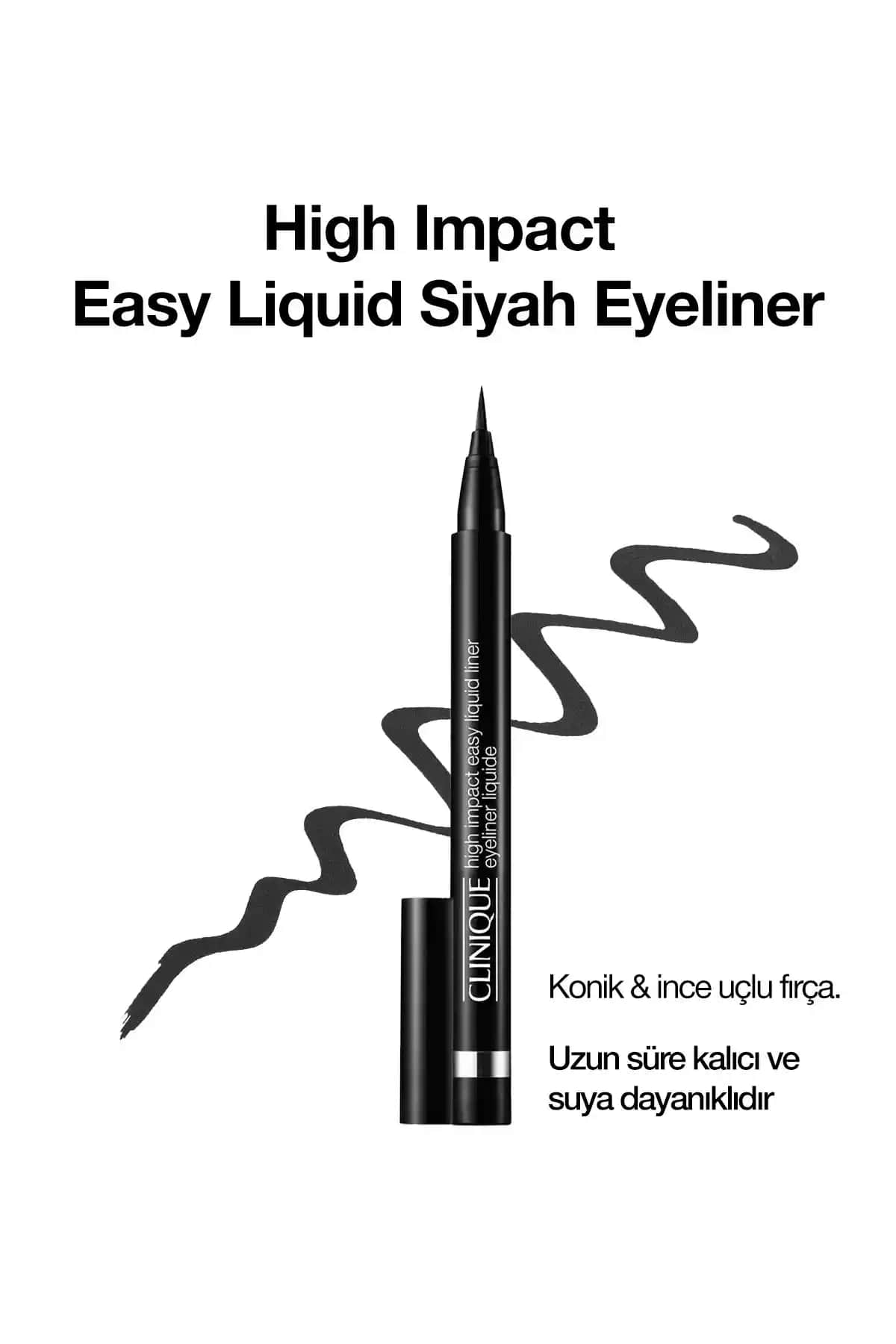Clinique High Impact Easy Liquid Eyeliner: Uzun Süre Kalıcı ve Siyah Renkli Sıvı Eyeliner