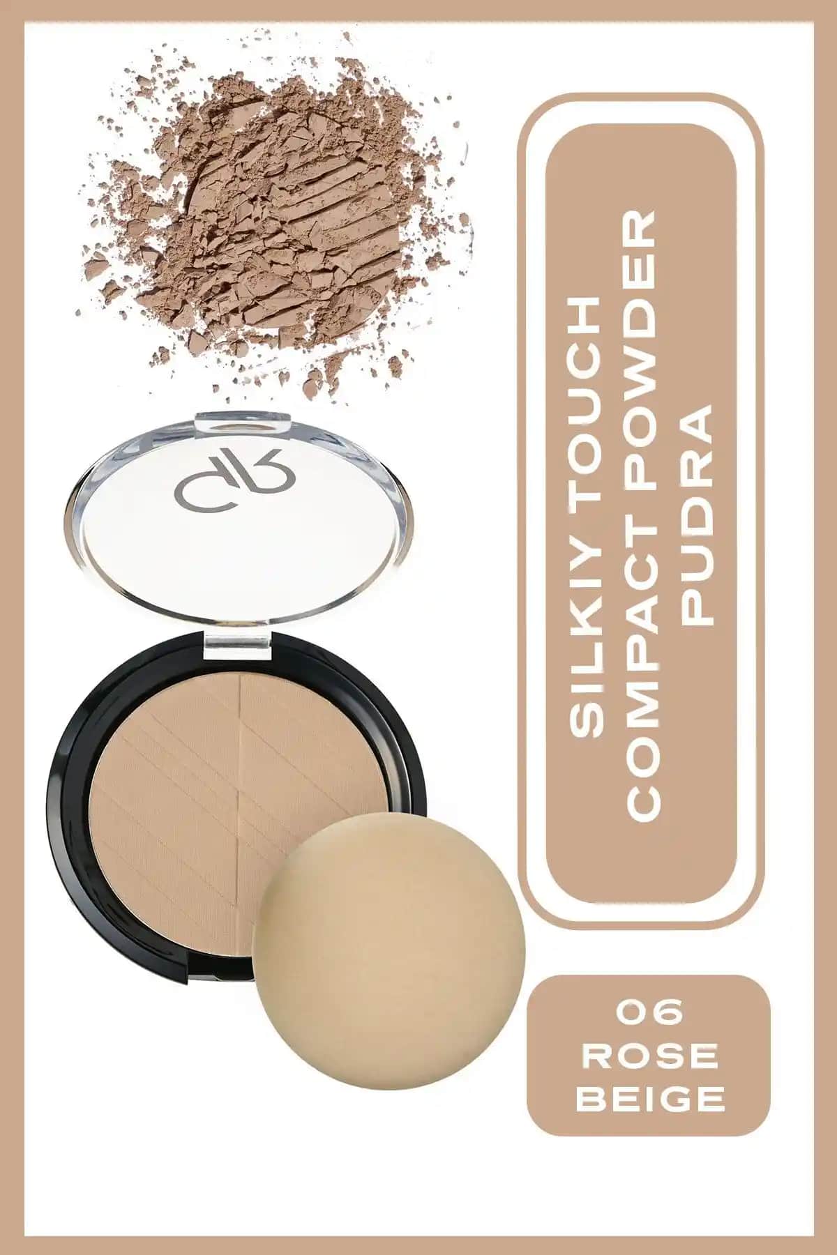 Golden Rose Silky Touch Kompakt Pudra No 06 Rose Beige ile Doğal ve Mat Bir Makyaj Deneyimi
