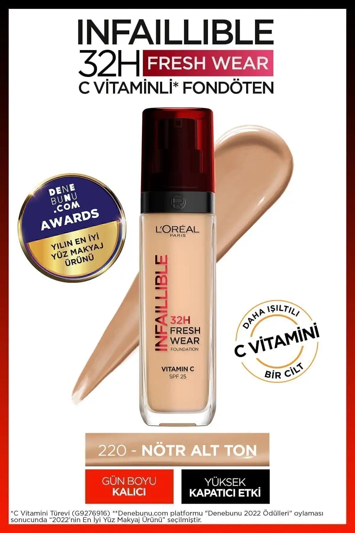 L'Oreal Paris Infaillible 32H Fresh Wear C Vitaminli Fondöten: Kalıcı ve Doğal Görünüm Sağlayan Makyaj Ürünü