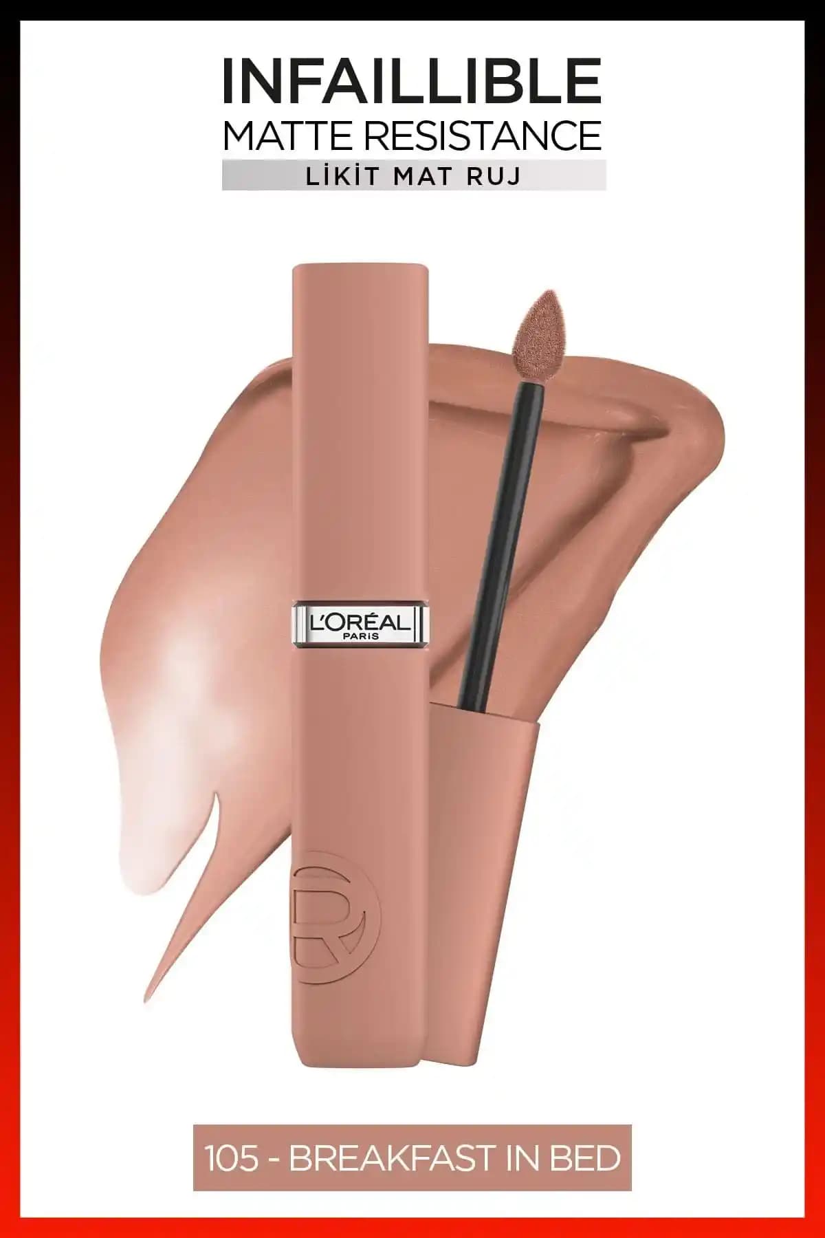 L'Oreal Paris Infaillible Matte Resistance Likit Mat Ruj 105 Breakfast In Bed - Uzun Süreli ve Kalıcı Dudak Rengi
