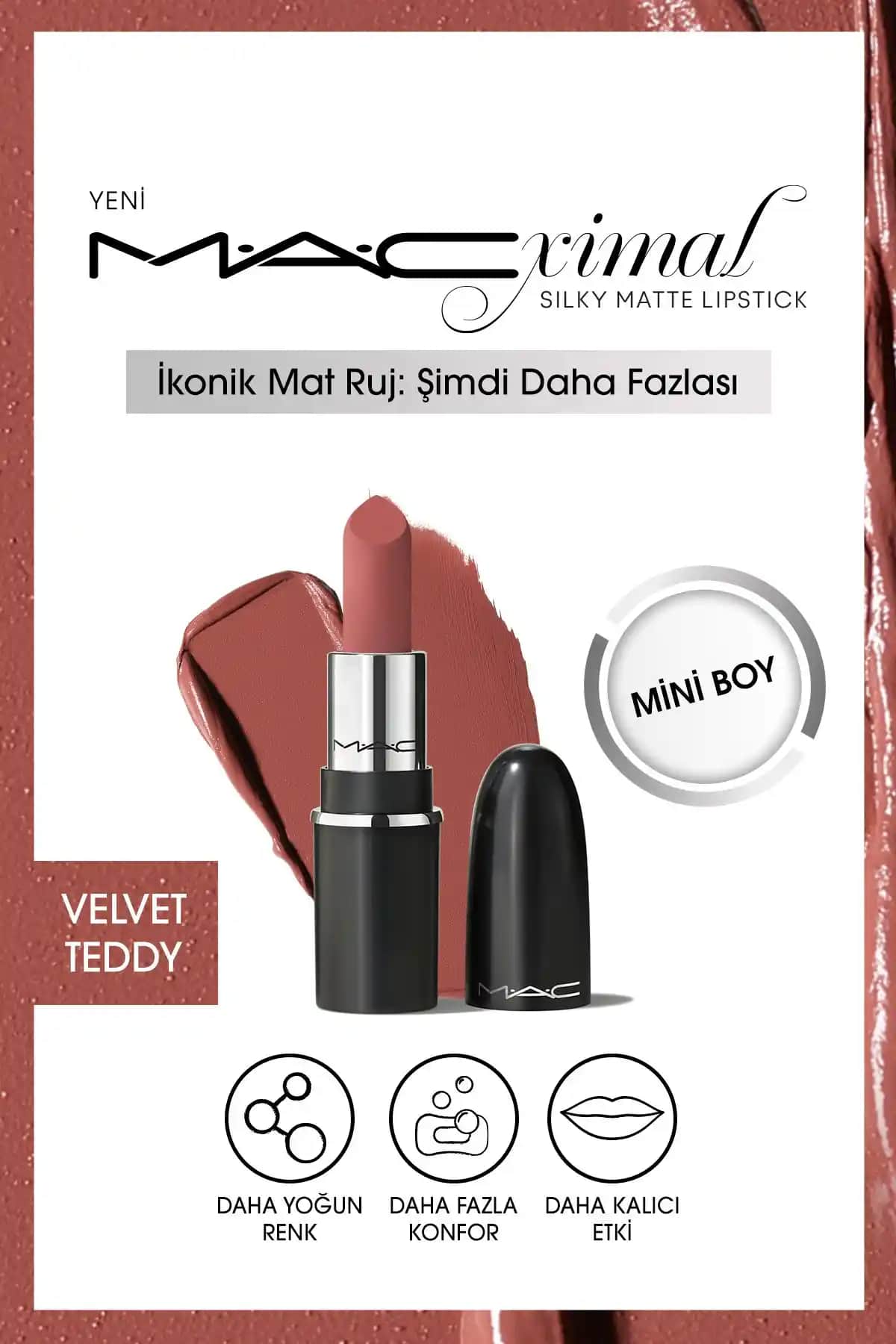 Mac Macximal Mini Mac Silky Matte Ruj Velvet Teddy – Günlük ve Özel Gün Kullanımı İçin Şık Dudak Rengi