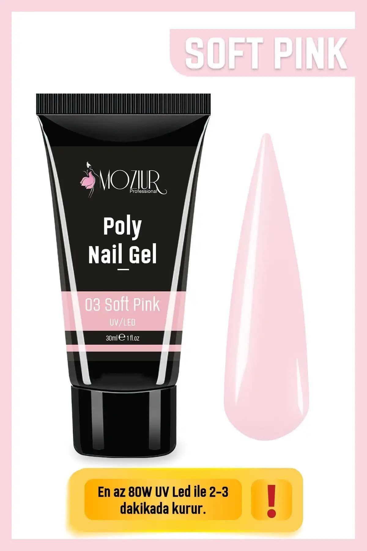 MOZIUR Poly Jel 30ml Soft Pink - Profesyonel ve Dayanıklı Tırnak Bakım Ürünü