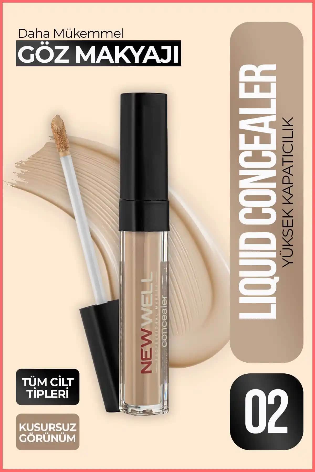 New Well Liquid Concealer 02 ve Porcelain Make Up Camouflage Kapatıcı Karşılaştırması