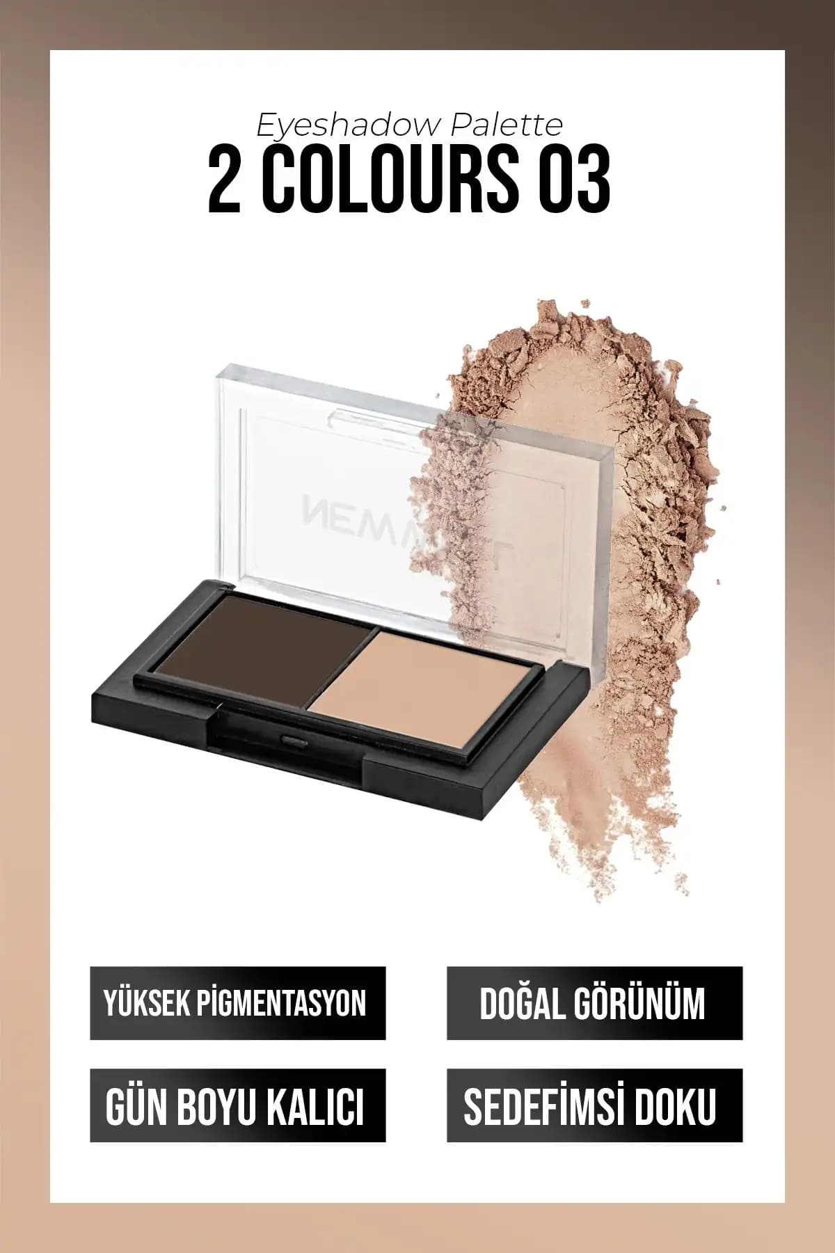 New Well Porcelain Make Up 2li Far Paleti No:03 Doğal ve Parlak Göz Makyajı İçin Kullanışlı Çift Renkli Palet