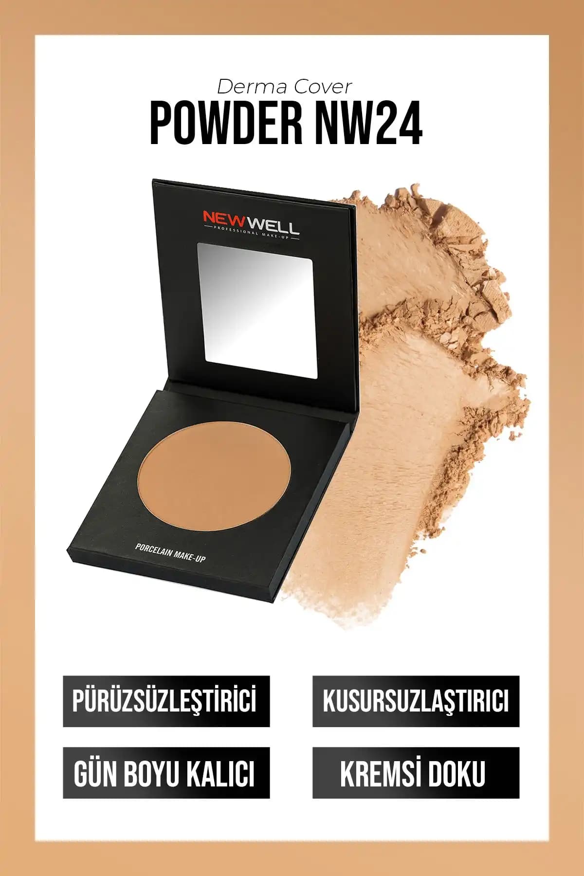 New Well Porcelain Make-Up Powder NW - 24: Doğal Parlak Görünüm Sağlayan Yüksek Kapatıcılık Toz Makyaj Pudrası