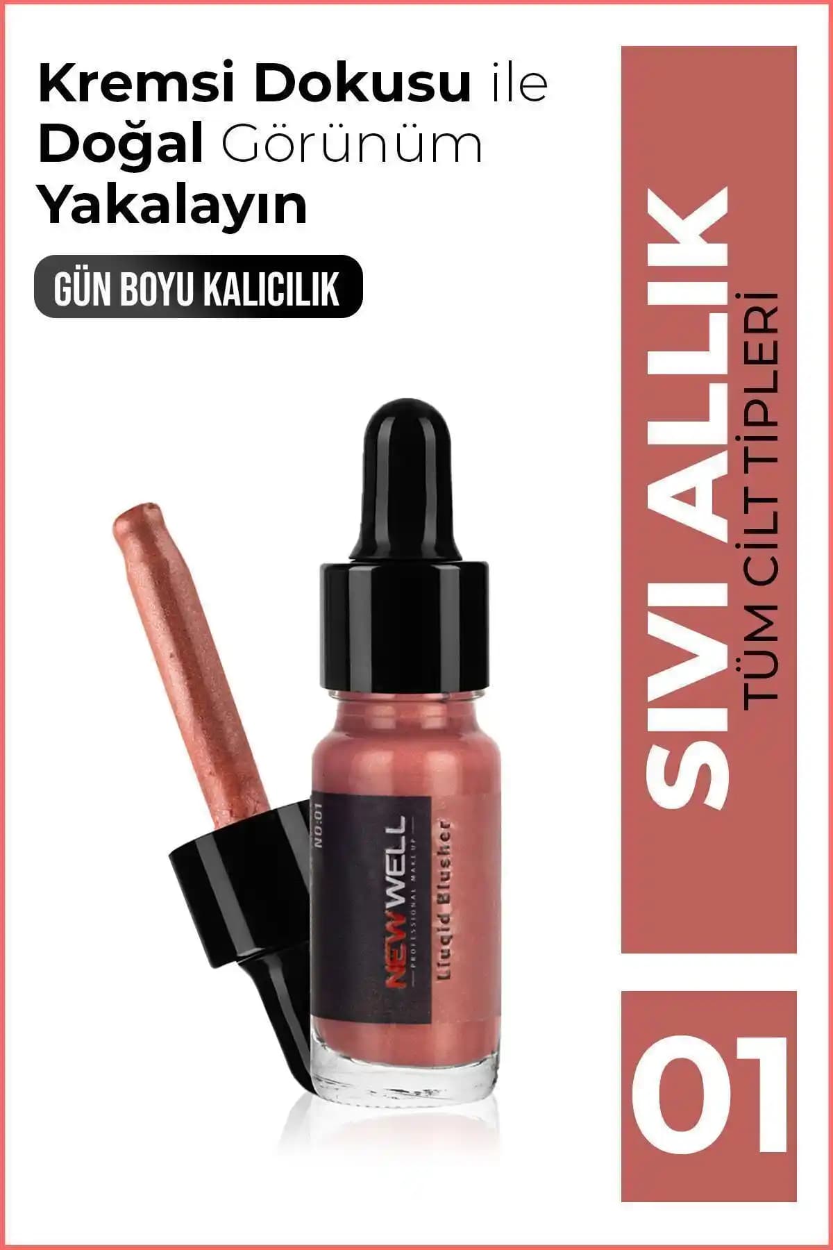 New Well Sıvı Allık No:1 ve No02 Karşılaştırması Doğal ve Işıltılı Görünüm İçin Ürün Analizi