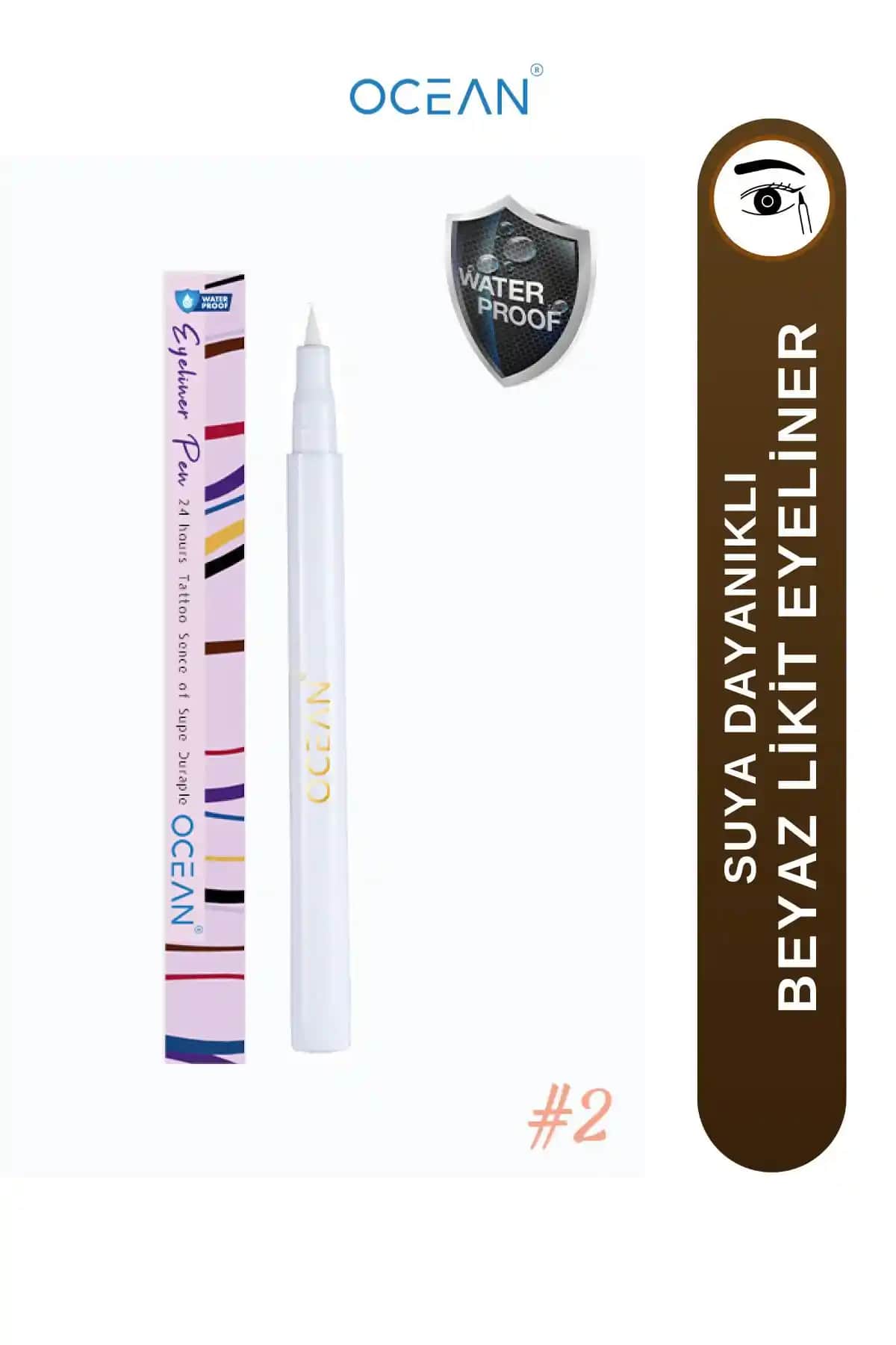 Ocean Beyaz ve Kahverengi Eyeliner Karşılaştırması: Özellikler ve Kullanıcı Yorumları